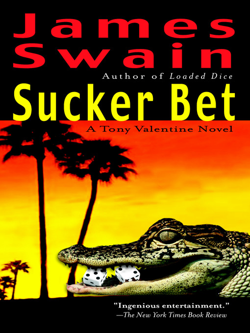 Title details for Sucker Bet by James Swain - Wait list